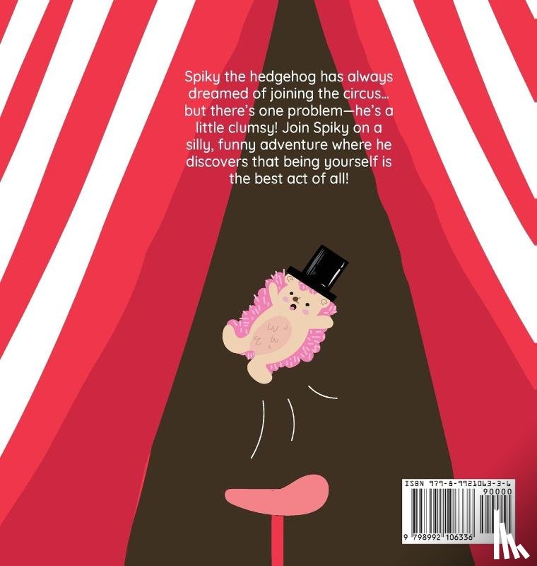 Esmaili, Ava - Spiky Tries Out for the Circus