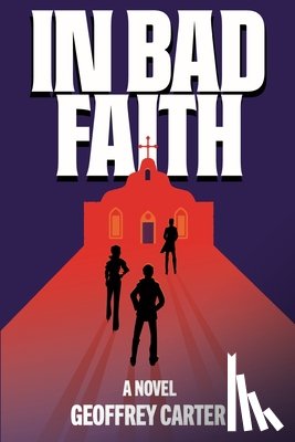 Carter, Geoffrey - In Bad Faith
