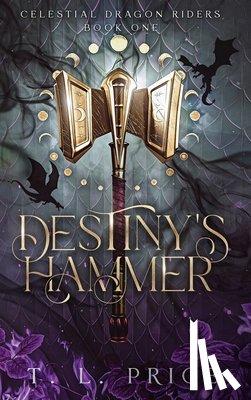 Price, T. L. - Destiny's Hammer