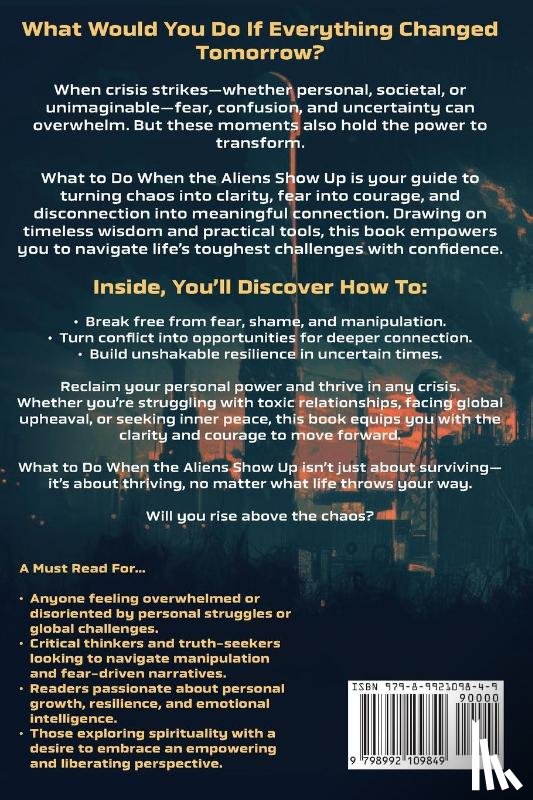 Masterson, Sven - What to Do When the Aliens Show Up (and Even If They Don't)