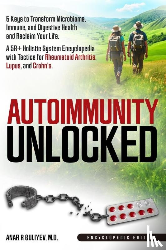 Guliyev, Anar R - Autoimmunity Unlocked
