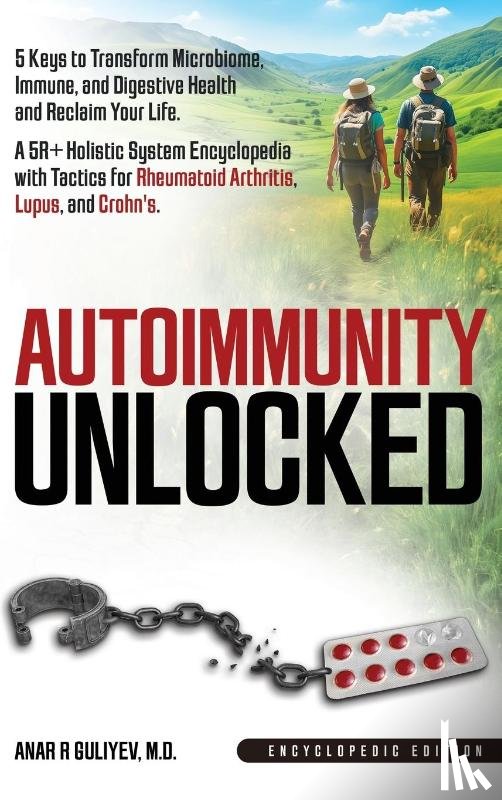 Guliyev, Anar R - Autoimmunity Unlocked