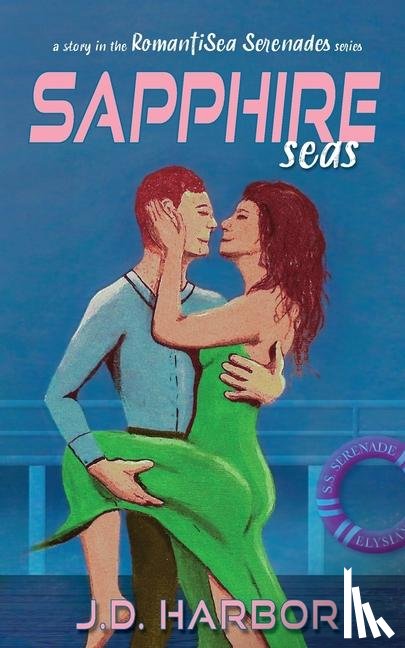 Harbor, J. D. - Sapphire Seas