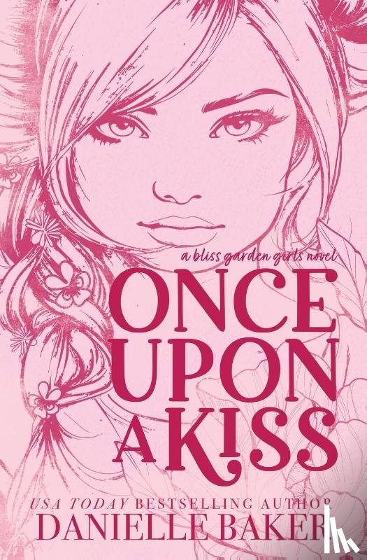 Baker, Danielle - Once Upon A Kiss