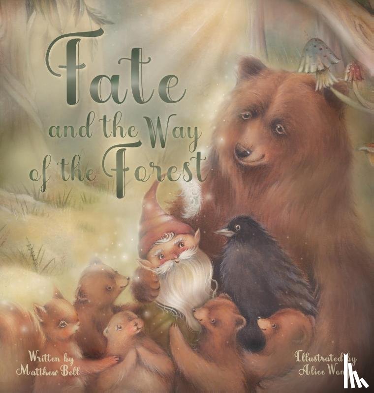 Bell, Matthew - Fate and the Way of the Forest