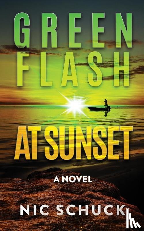 Schuck, Nic - Green Flash at Sunset