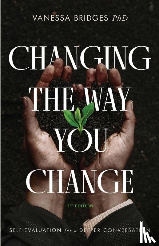 Bridges, Vanessa - Changing The Way You Change