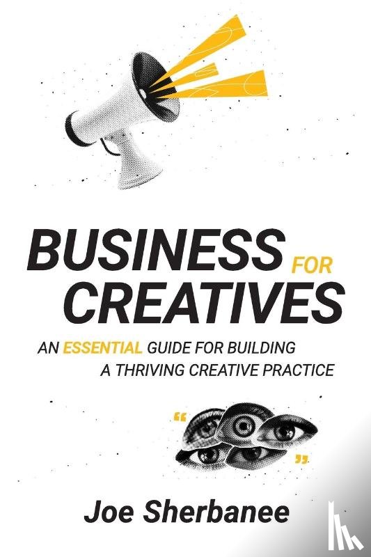 Sherbanee, Joe - Business for Creatives