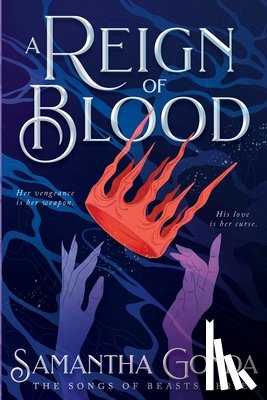 Gonda, Samantha - A Reign Of Blood