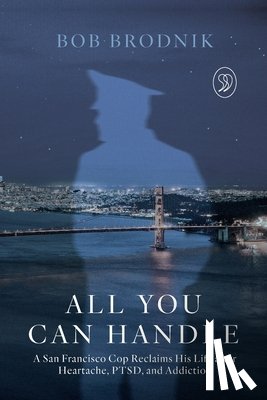 Brodnik, Bob - All You Can Handle