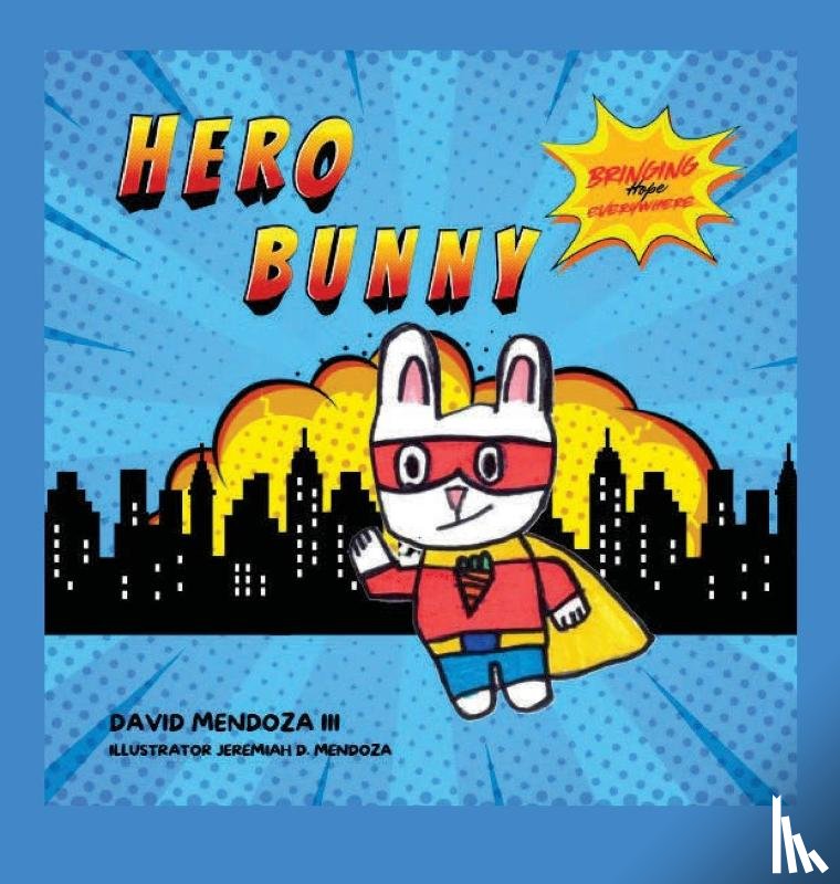 Mendoza, David - Hero Bunny