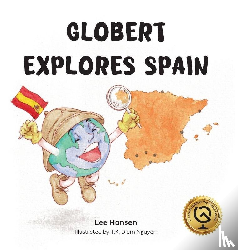 Hansen, Lee - Globert Explores Spain