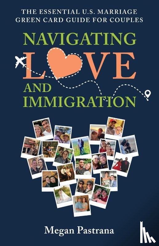 Pastrana, Megan - Navigating Love and Immigration