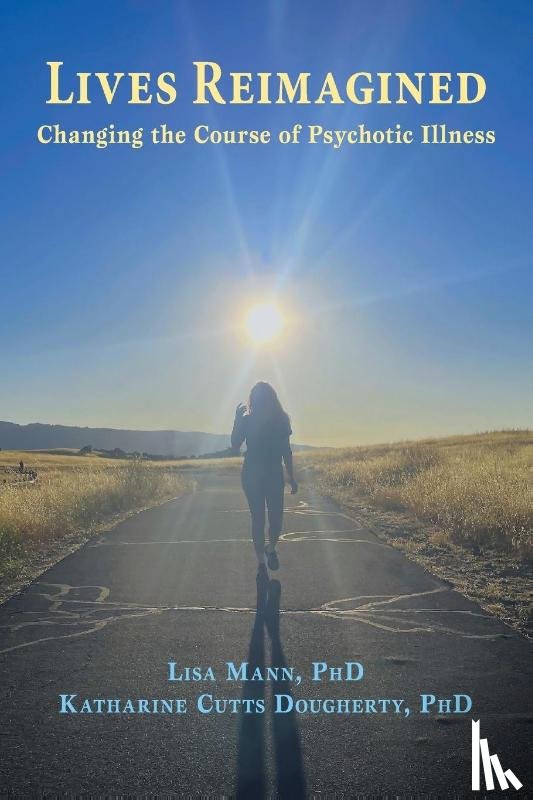 Mann, Lisa, Cutts Dougherty, Katharine, Marotta MD, Rocco F - Lives Reimagined
