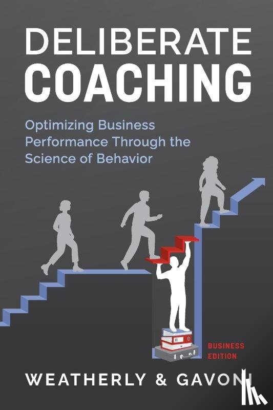 Weatherly, Nicholas, Gavoni, Paul - Deliberate Coaching, Business Edition