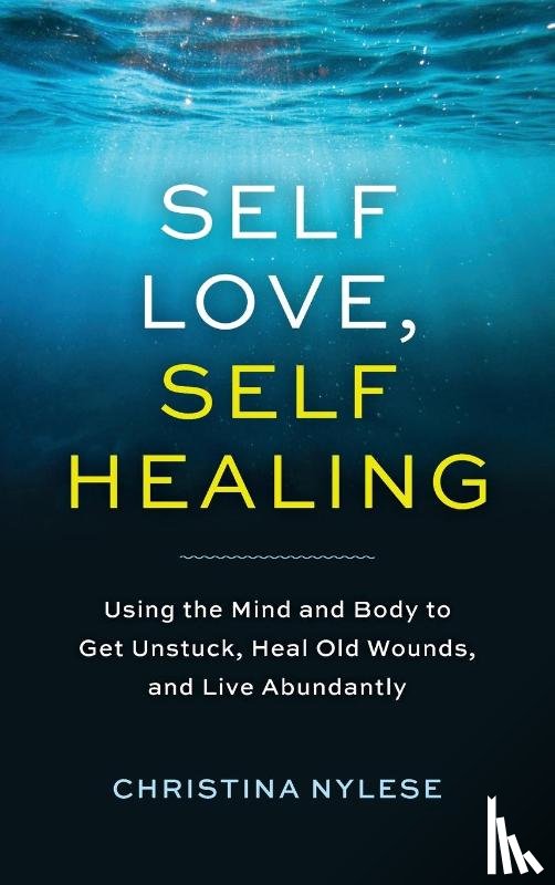 Nylese, Christina - Self-Love, Self-Healing