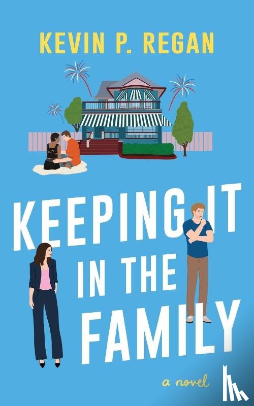 Regan, Kevin P - Keeping It In The Family