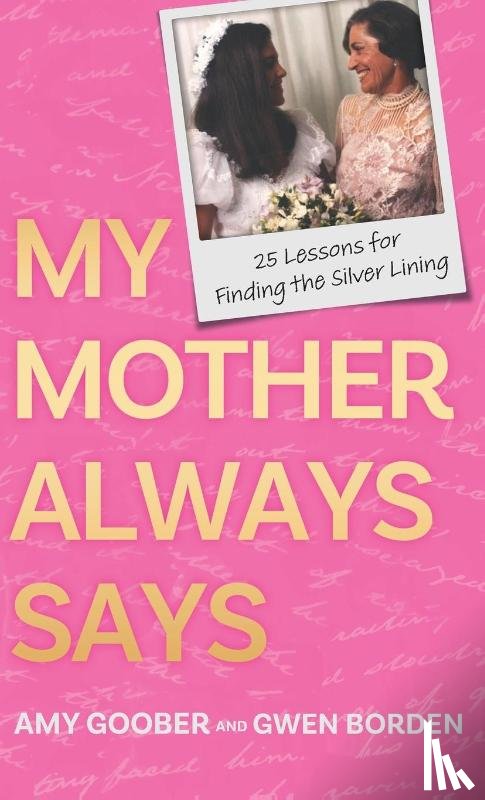 Goober, Amy, Borden, Gwen - My Mother Always Says