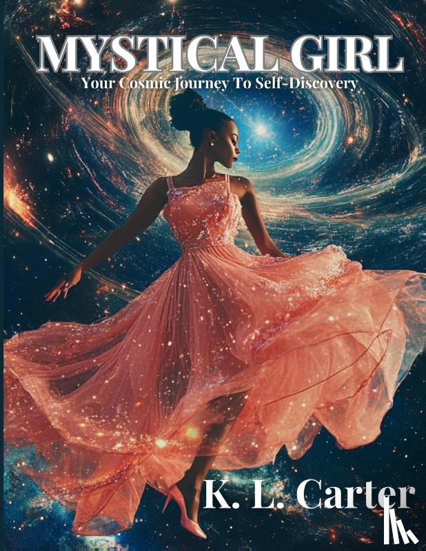 Carter, K. L. - Mystical Girl