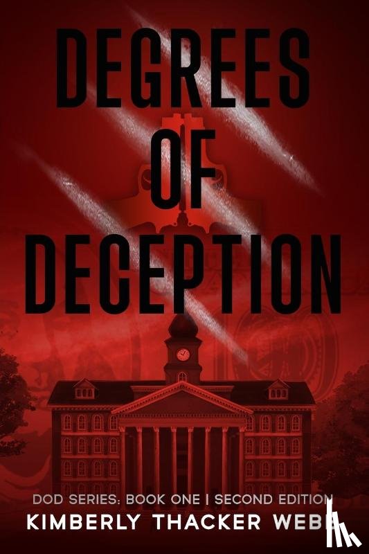 Thacker Webb, Kimberly - Degrees of Deception