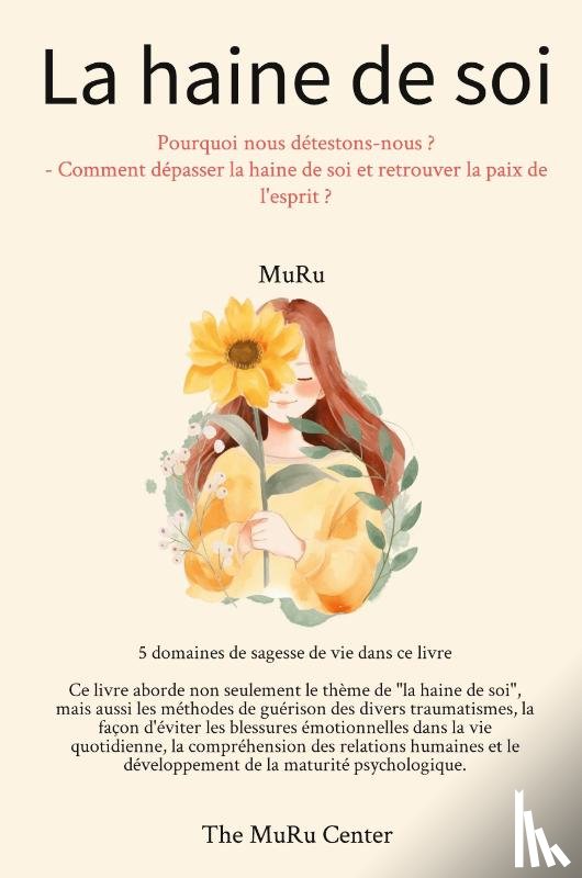Lee, Muru - La haine de soi