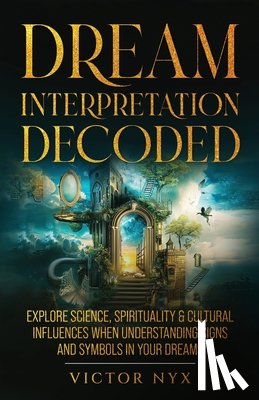 Nyx, Victor - Dream Interpretation Decoded