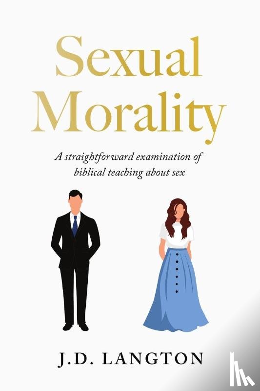 Langton, J. D. - Sexual Morality