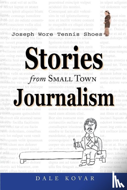 Kovar, Dale - Joseph Wore Tennis Shoes