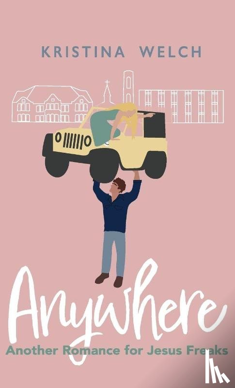 Welch, Kristina - Anywhere