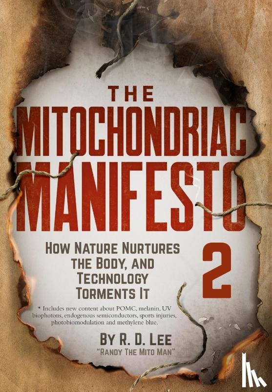 Lee, R. D. - The Mitochondriac Manifesto 2