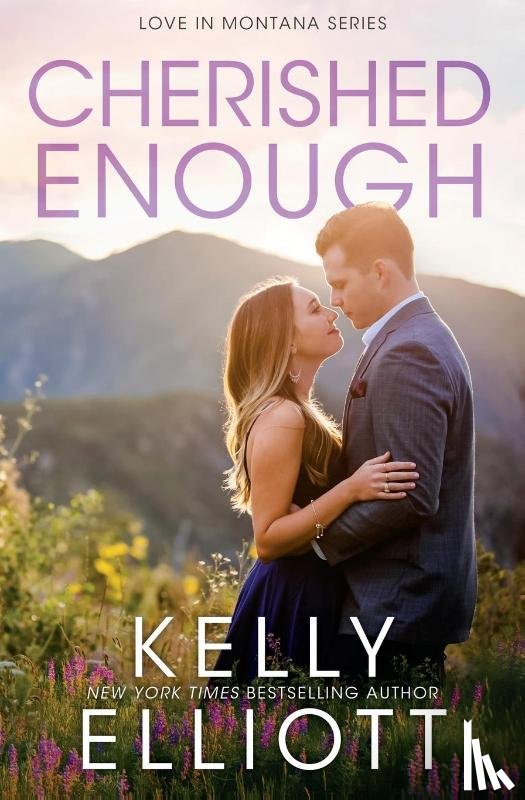 Elliott, Kelly - Cherished Enough