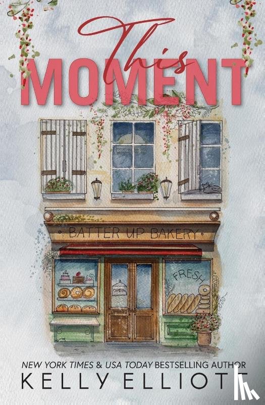 Elliott, Kelly - This Moment - Special Edition