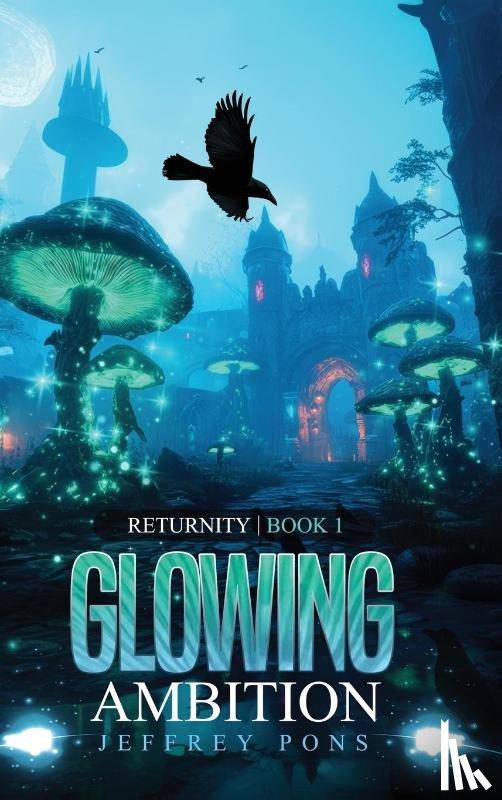 Pons, Jeffrey - Glowing Ambition