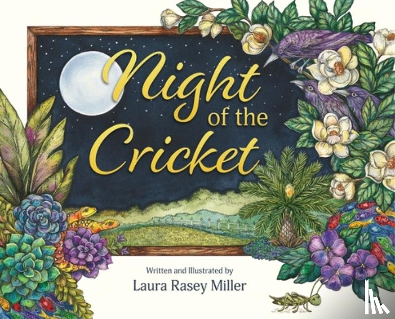 Miller, Laura Rasey - Night of the Cricket