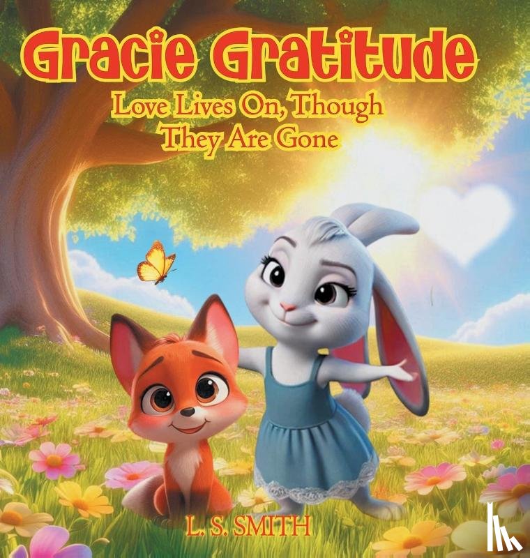 Smith, L. S. - Gracie Gratitude