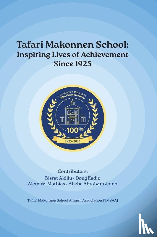 Aklilu, Bisrat - Tafari Makonnen School