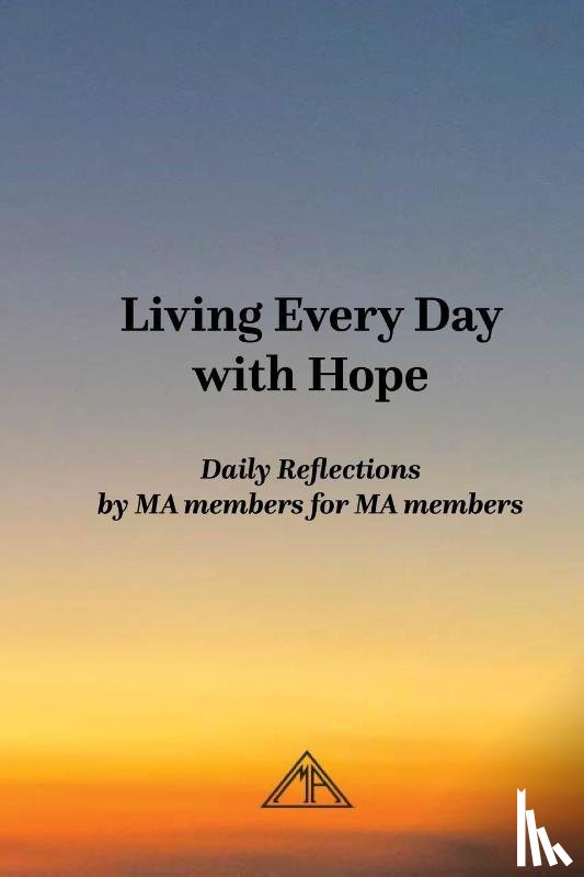 Anonymous, Marijuana - Living Every Day with Hope