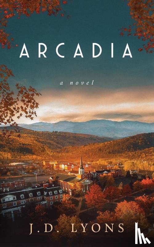 Lyons, John D - Arcadia