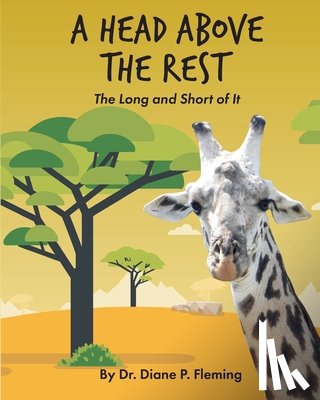 Fleming, Diane P. - A Head Above the Rest: The Long and Short of It