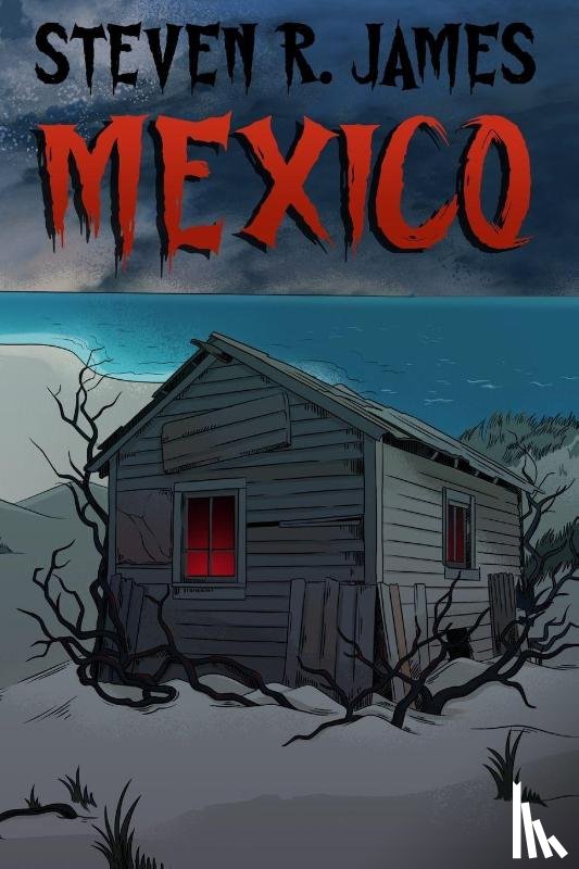 James, Steven R. - MEXICO