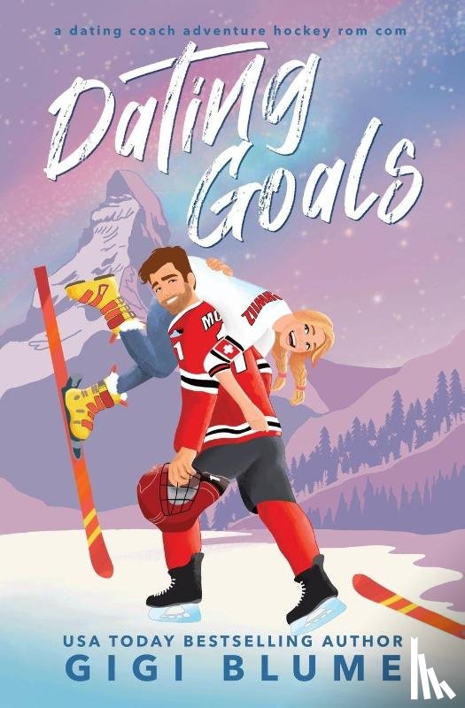 Blume, Gigi - Dating Goals