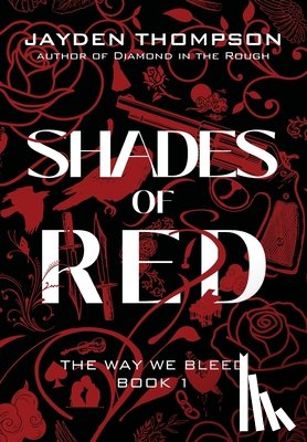 Thompson, Jayden - Shades of Red