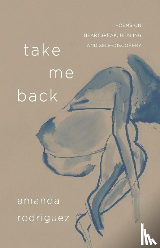 Rodriguez, Amanda - Take Me Back