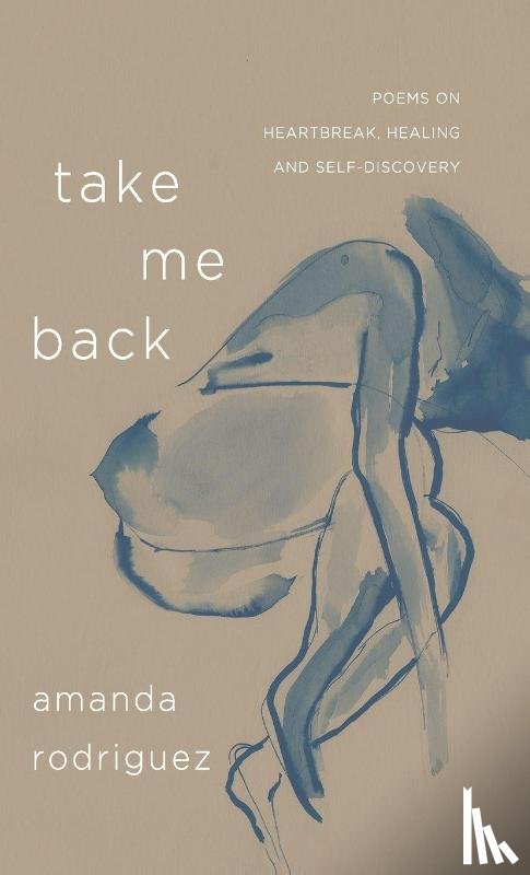 Rodriguez, Amanda - Take Me Back