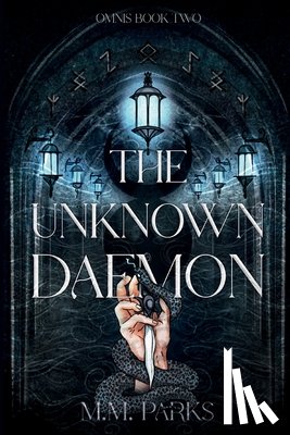 Parks, M. M. - The Unknown Daemon