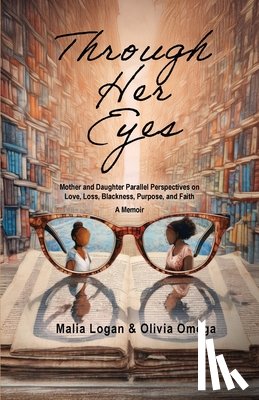 Logan, Malia, Omega, Olivia - Through Her Eyes