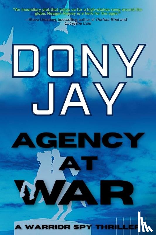Jay, Dony - Agency at War