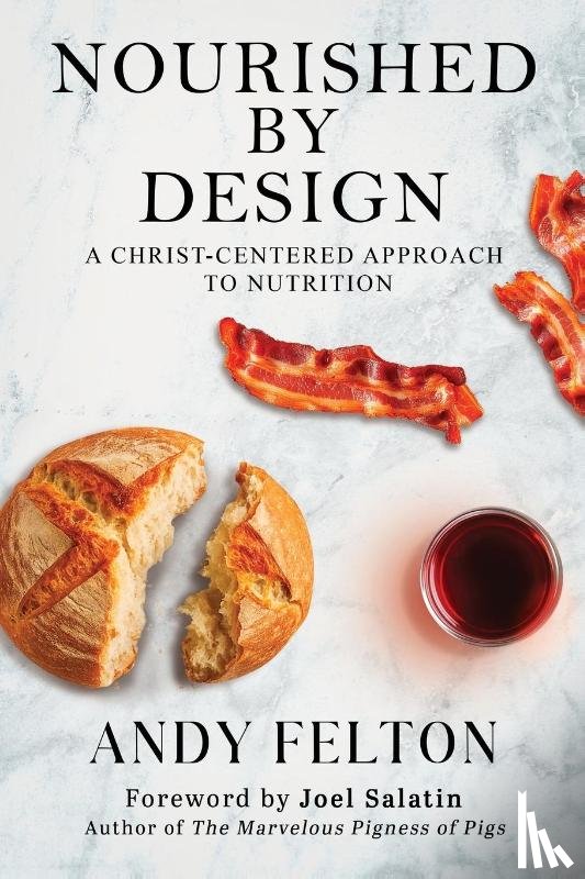 Felton, Andy - Nourished by Design