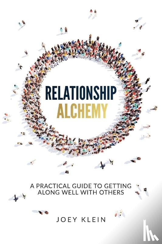 Klein, Joey - Relationship Alchemy