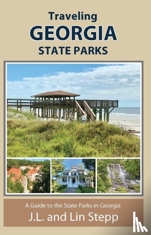 Stepp, J. L. And Lin - Traveling Georgia State Parks
